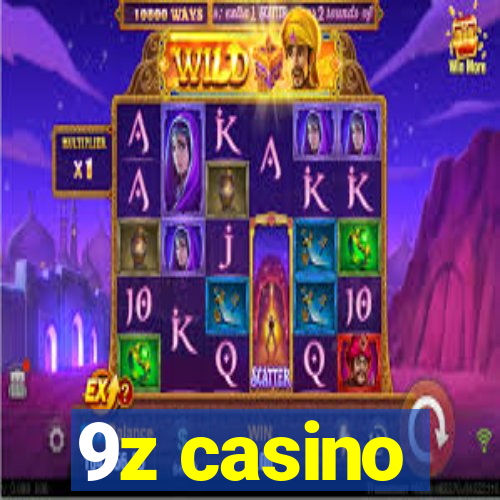 9z casino